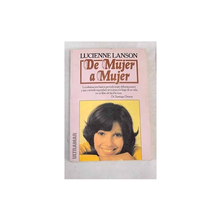 De mujer a mujer - Lucienne Lanson